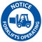 Notice 2-Way Forklifts Operating Sign On White Background