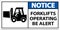 Notice 2-Way Forklifts Operating Sign On White Background