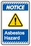 Notice Asbestos Hazard Symbol Sign On White Background