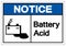 Notice Battery Acid Symbol Sign, Vector Illustration, Isolate On White Background Label .EPS10