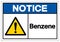 Notice Benzene Symbol Sign, Vector Illustration, Isolate On White Background Label .EPS10