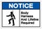 Notice Body Harness And Lifeline Required Symbol Sign, Vector Illustration, Isolate On White Background Label. EPS10