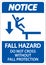 Notice Do Not Cross Without Fall Protection Sign On White Background