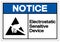 Notice Electrostatic Sensitive Device Symbol Sign, Vector Illustration, Isolated On White Background Label .EPS10