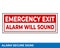 Notice Emergency Exit Only Alarm Will Sound When Door is Opened Sign In Vector, Easy To Use And Print Design Templates