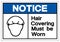 Notice Hair Covering Must Be Worn Symbol Sign, Vector Illustration, Isolated On White Background Label .EPS10