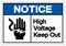 Notice High Voltage Keep Out Symbol Sign, Vector Illustration, Isolate On White Background Label .EPS10