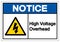 Notice High Voltage Overhead Symbol Sign, Vector Illustration, Isolate On White Background Label .EPS10