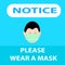 Notice or mandatory sign,for wear a mask, blue backroun