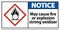 Notice May Cause Fire Or Explosion Sign On White Background