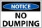 Notice No Dumping Sign On White Background