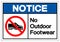 Notice No Outdoor Footwear Symbol Sign, Vector Illustration, Isolated On White Background Label .EPS10