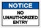 Notice No Unauthorized Entry Symbol Sign, Vector Illustration, Isolate On White Background Label. EPS10