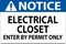 Notice Sign Electrical Closet - Enter By Permit Only