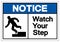 Notice Watch Your Step Symbol Sign, Vector Illustration, Isolated On White Background Label .EPS10