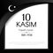 November 10 Day of memory mourning of Ataturk in Turkey the president founder of the Turkish Republic text 10 kasim banner with