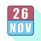 november 26th. Day 26 of month,Simple calendar icon on white background. Planning. Time management. Set of calendar icons for web