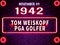 November 9, 1942 - Tom Weiskopf, PGA golfer, brithday noen text effect on bricks background