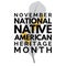 November National Native American Heritage Month. Vector Illustration