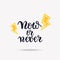 Now or never hand drawn lettering design. Motivational phrase vector clip art isolated on white background.