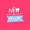 Now Or Never lettering. Hand written quote. Vector illustration. Isolated on pink background.