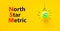 NSM north star metric symbol. Concept words NSM north star metric on yellow paper on a beautiful yellow background. Green light