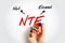 NTE Not To Exceed - type of contract that is allowed a contractor issue bills to an owner, acronym text concept background