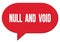 NULL  AND  VOID text written in a red speech bubble