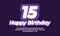 Number 15 fifteen year celebration birthday font 3d purple design