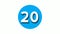 Number 20 twenty sign symbol animation motion graphics on blue circle