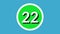 Number 22 sign symbol animation motion graphics on green sphere on blue background