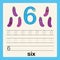 Number 6, card for kids learning to count and to write, worksheet for kids to practice writing skill, Vector illustration