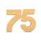 Number seventy five on white background. Isolated 3D illustration