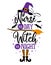 Nurse by day, Witch by Night - Halloween quote on white background with broom, bats and witch hat.