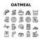 Oatmeal Nutrition Collection Icons Set Vector