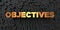 Objectives - Gold text on black background - 3D rendered royalty free stock picture