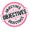 OBJECTIVES text on pink-black round stamp sign