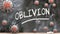 Oblivion and covid virus - pandemic turmoil and Oblivion pictured as corona viruses attacking a school blackboard with a written