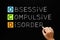 OCD - Obsessive Compulsive Disorder On Blackboard