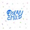 Ocean child hand drawn blue lettering
