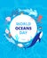 Oceans day. Clean sea, earth water. World ocean celebration background. Wild animals, shark and dolphin. Environment