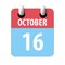 october 16th. Day 16 of month,Simple calendar icon on white background.  Planning. Time management. Set of calendar icons for web