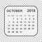 October 2018 calendar. Calendar planner design template. Week st