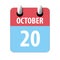 october 20th. Day 20 of month,Simple calendar icon on white background.  Planning. Time management. Set of calendar icons for web