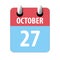 october 27th. Day 27 of month,Simple calendar icon on white background.  Planning. Time management. Set of calendar icons for web