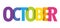 OCTOBER colorful typography banner