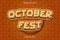 October fest texture chocolate background text effect