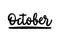 October hand lettering on white background