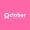 October typographical & ribbon icon.Breast Cancer October Awareness Month Typographical Campaign Background.Women health vector d