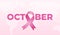 October Word With Pink Ribbon Illustration for Breast Cancer Awareness